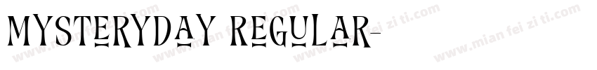 MysteryDay Regular字体转换